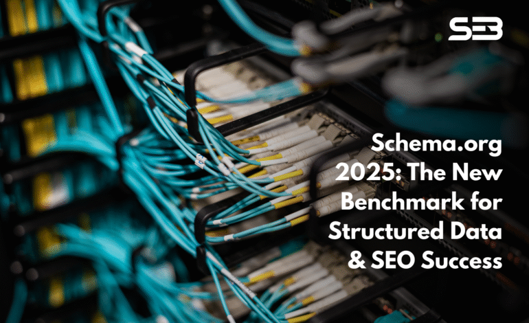  Schema.org’s 2025 Structured Data Update: Funding, Impact, and SEO Implications